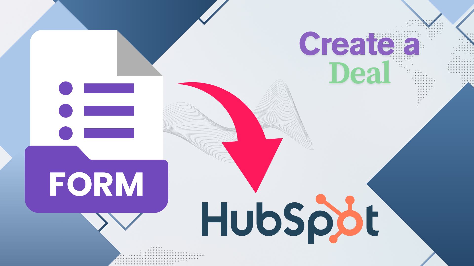Send Data from Google form to Hubspot and Create Deals